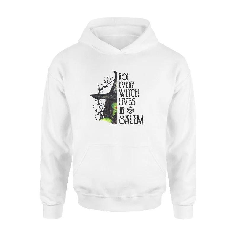 Witch, Salem  Witch Not Every Witch Live In Salem - Standard Hoodie Hoodie with Drop Shoulder Relaxed Streetwear