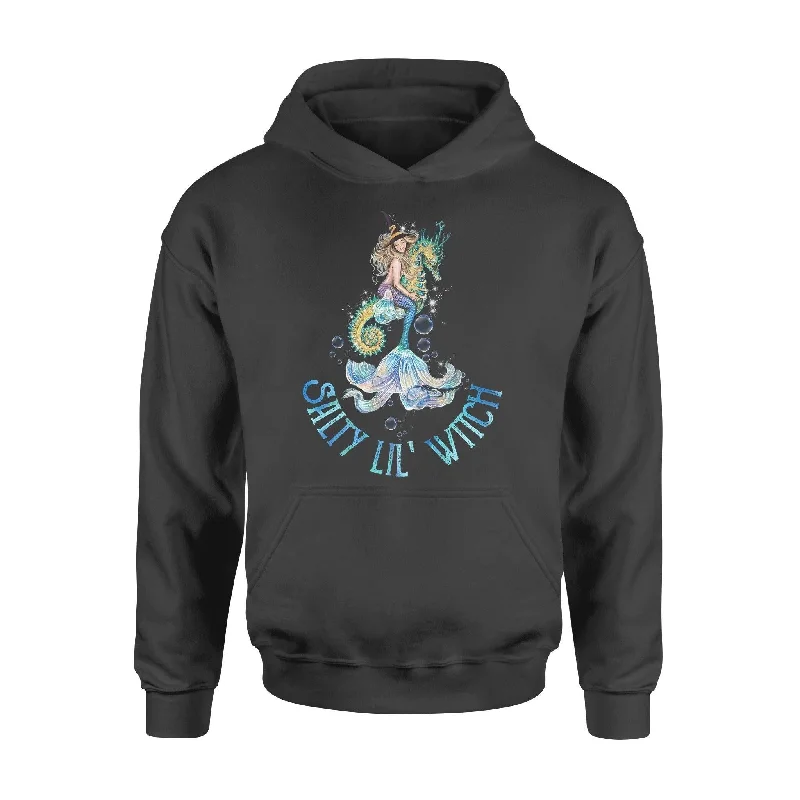 Witch, Mermaid Salty Lil Witch - Standard Hoodie Hoodie with Crew Neck Simple Timeless
