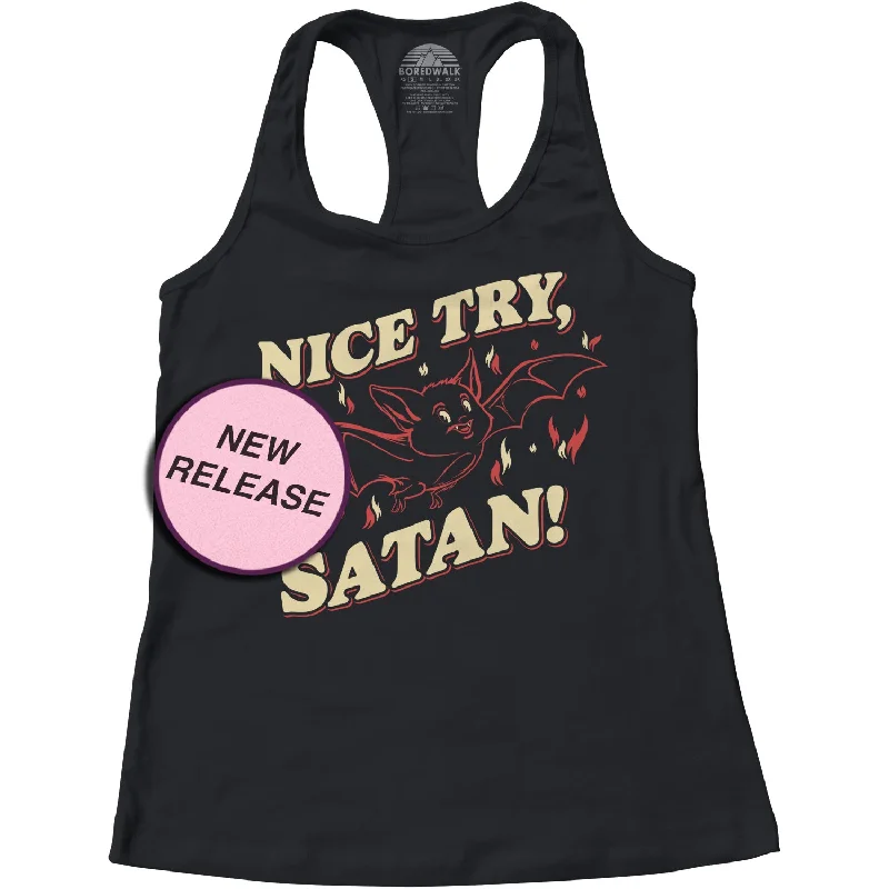 Women's Nice Try Satan Racerback Tank Top fashionable tank top