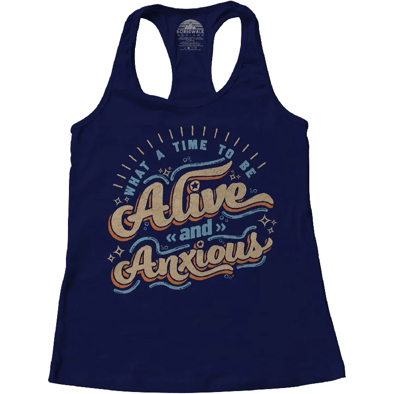 Women's What a Time to be Alive and Anxious Racerback Tank Top soft pink tank