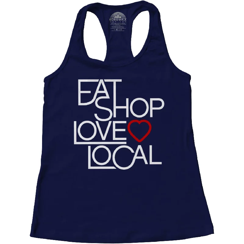 Women's Love Shop Eat Local Racerback Tank Top relaxed fit tank