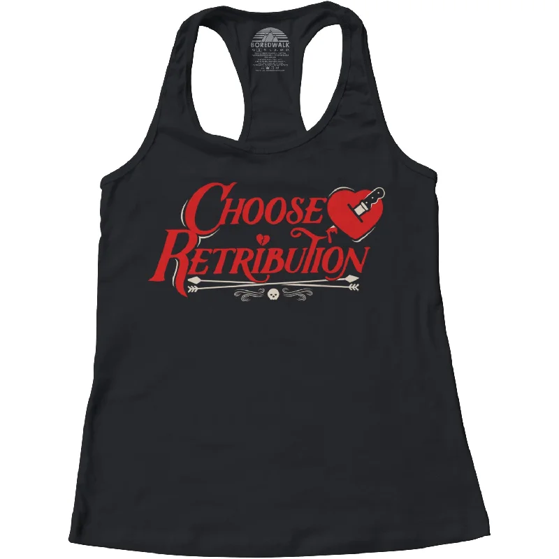 Women's Choose Retribution Racerback Tank Top workout tank top