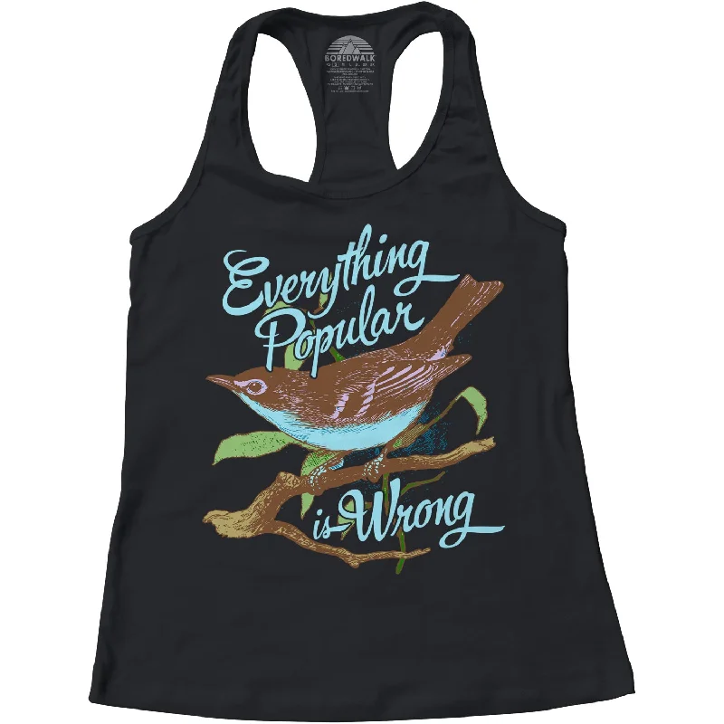 Women's Everything Popular is Wrong Bird Racerback Tank Top loose fit tank