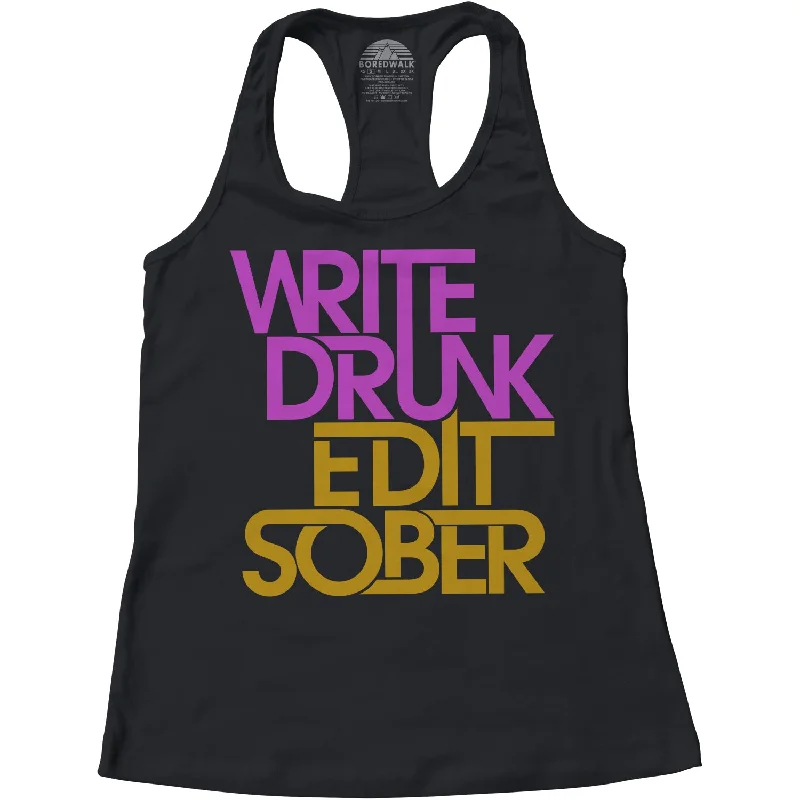 Women's Write Drunk Edit Sober Racerback Tank Top silver tank top