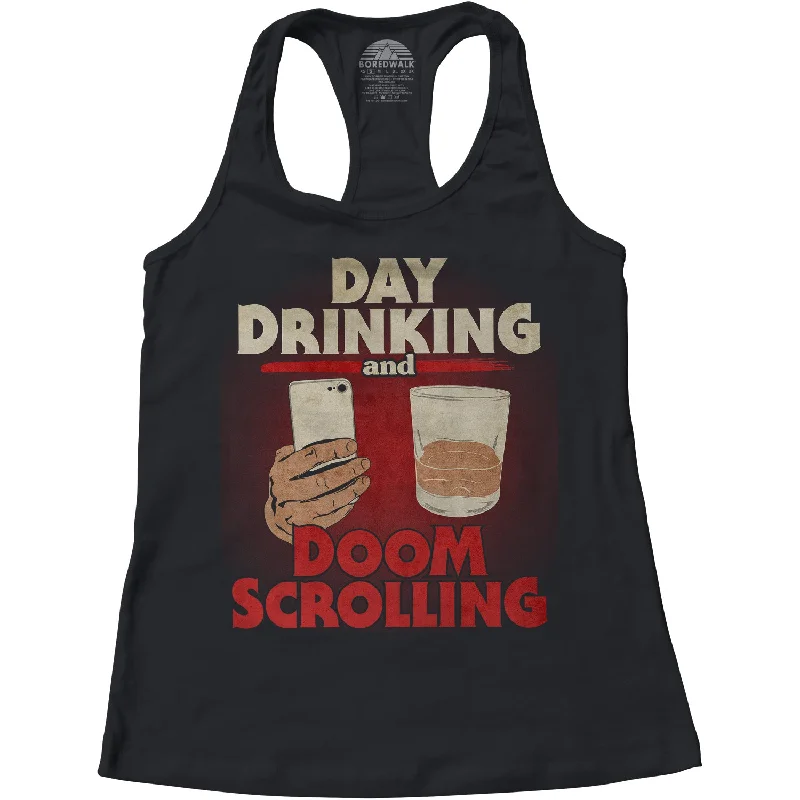 Women's Day Drinking and Doom Scrolling Racerback Tank Top crew neck tank