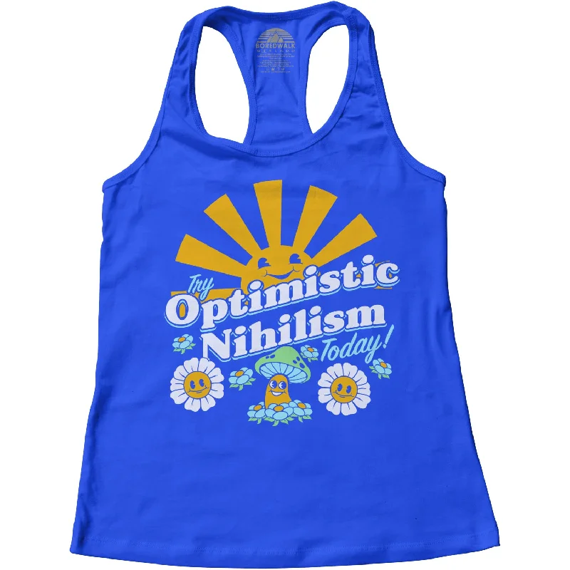 Women's Try Optimistic Nihilism Today Racerback Tank Top gym tank top