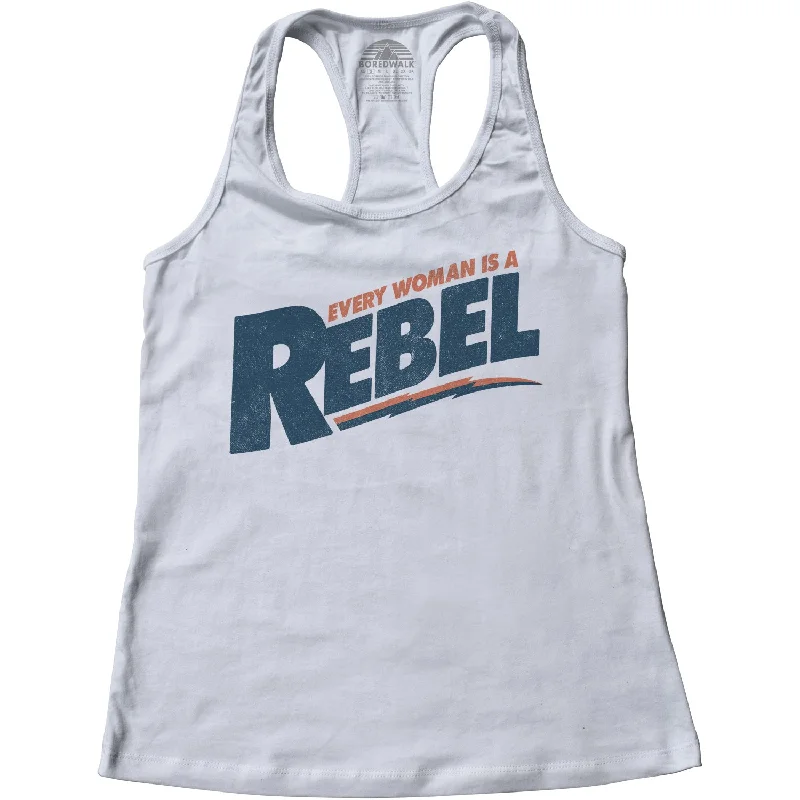 Women's Every Woman is a Rebel Racerback Tank Top lounge tank top