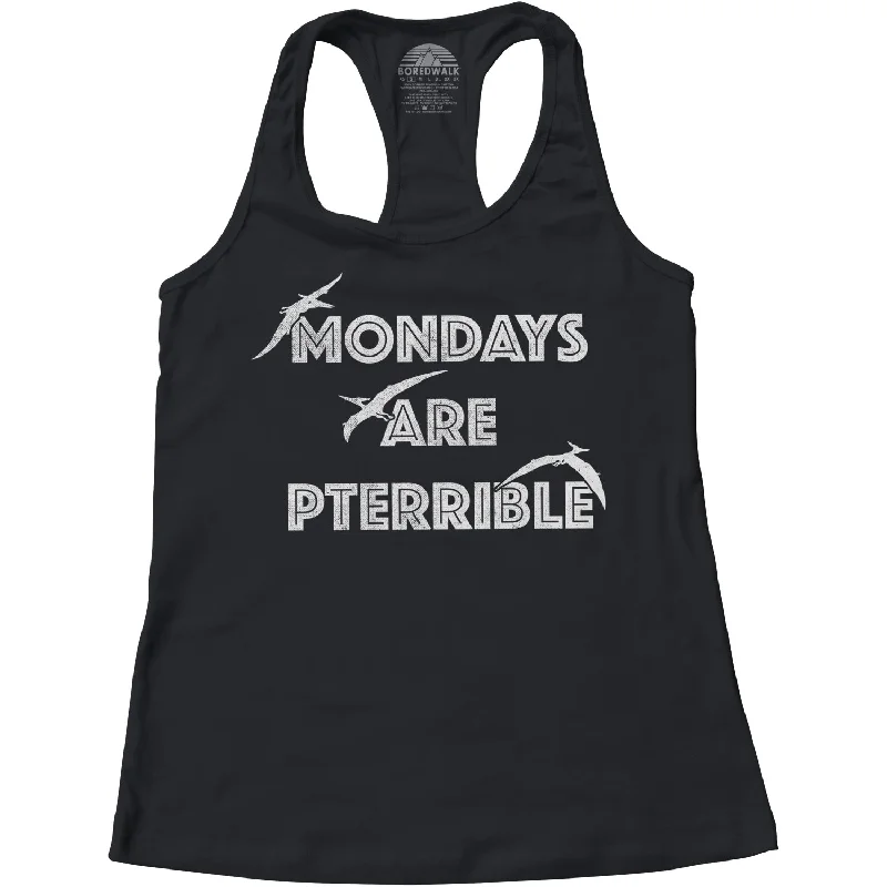 Women's Mondays Are Pterrible Racerback Tank Top trendy tank top