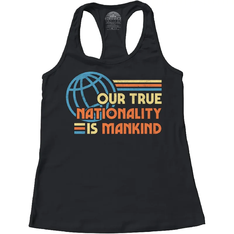 Women's Our True Nationality is Mankind Racerback Tank Top flowy tank top