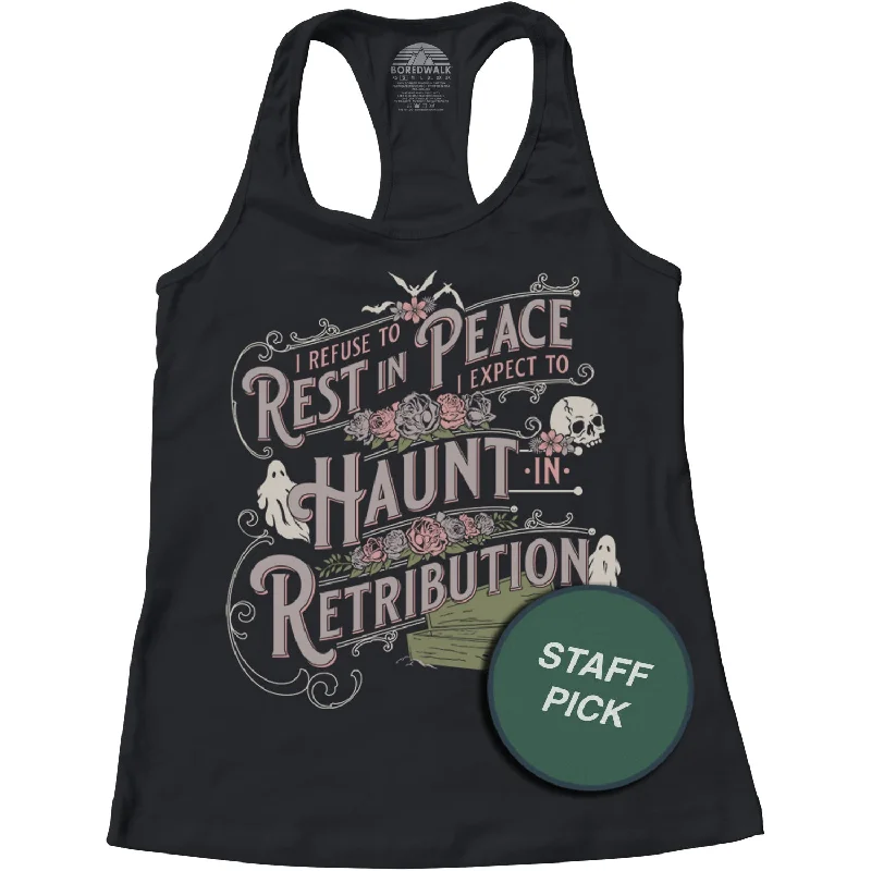 Women's I Refuse To Rest In Peace Racerback Tank Top cutout tank top